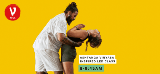 Ashtanga Vinyasa Led Class with Vari Morales w/ V Yoga